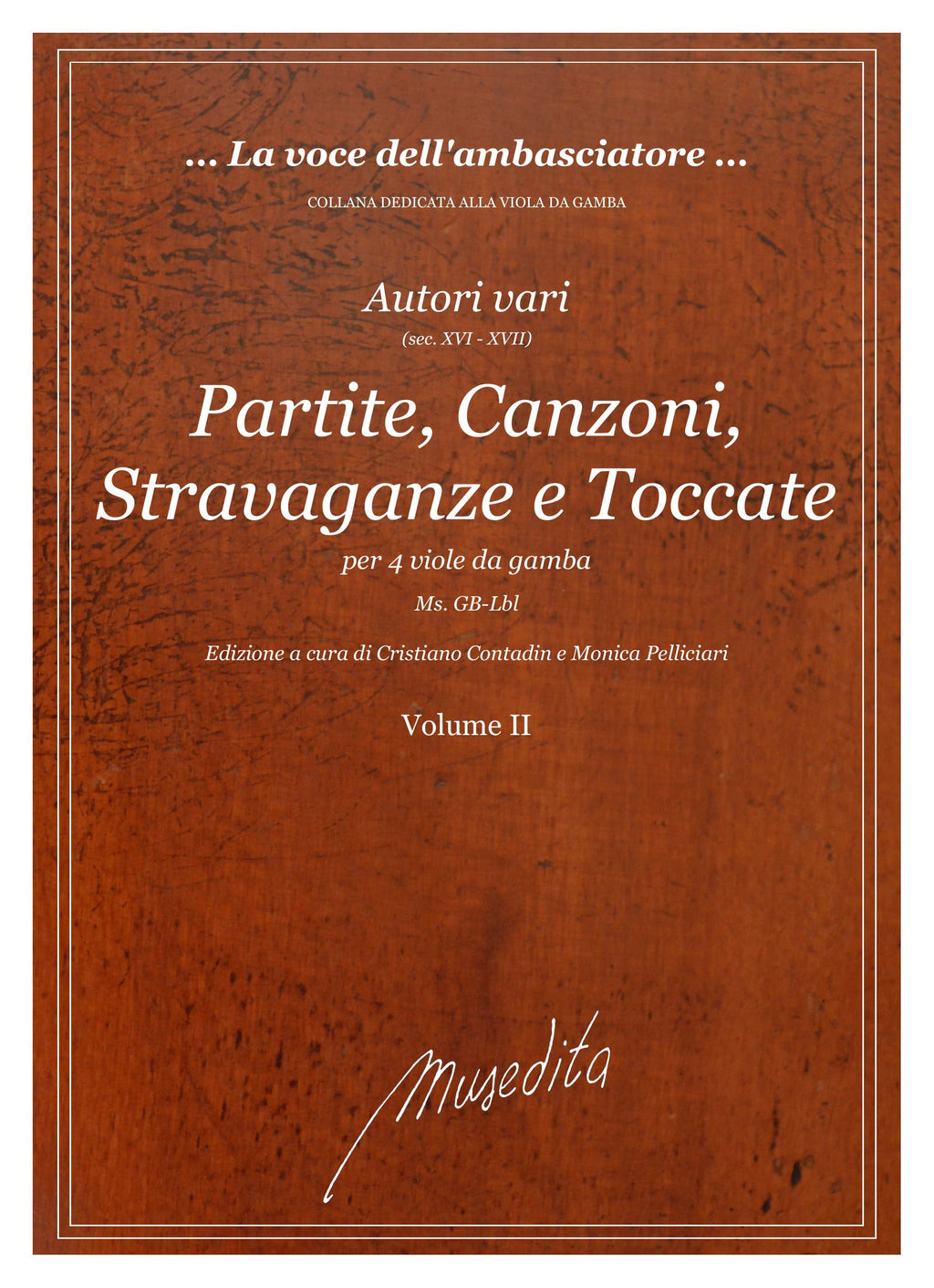 AA VV: Partite, canzoni, stravaganze e toccate (Ms, GB-Lbl, 1617, noto come "ms di Luigi Rossi")
