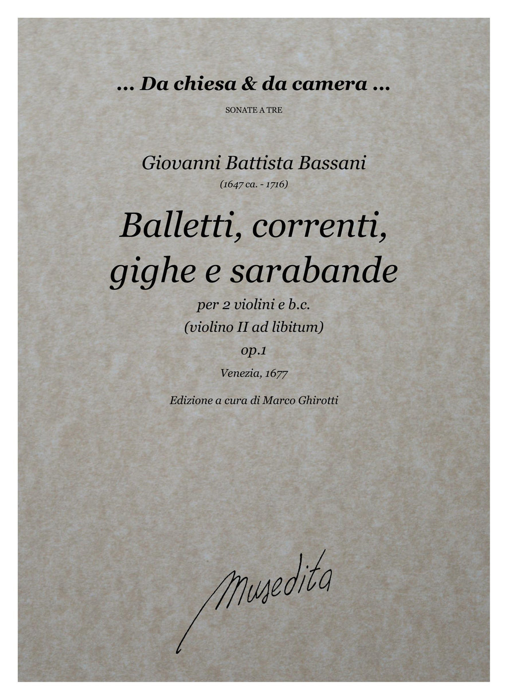 G.B. Bassani: Balletti, correnti, gighe e sarabande op.1 (Bologna, 1677)