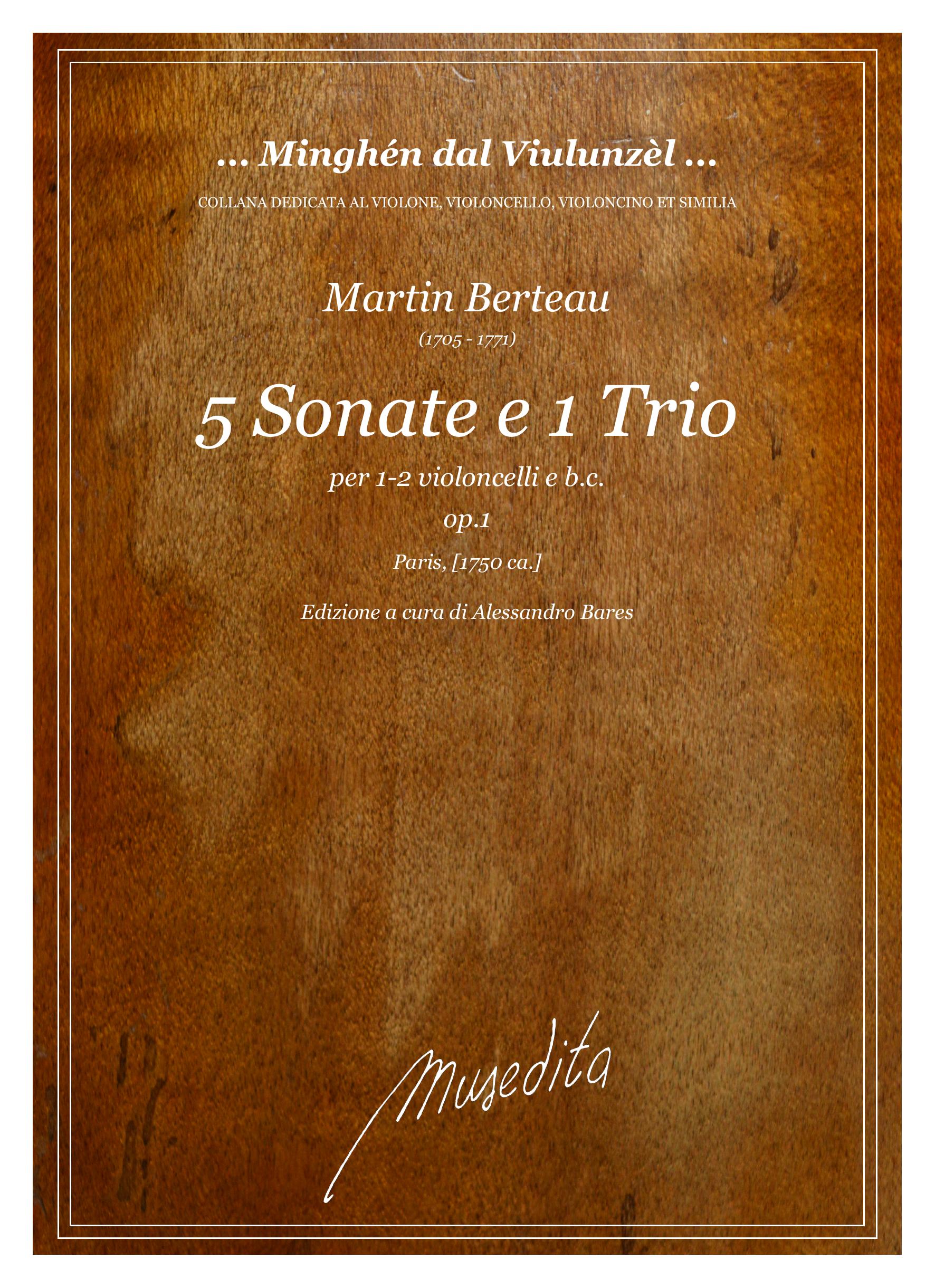 M. Berteau: 5 Sonate e 1 Trio op.1 (Paris, [1750 ca.])