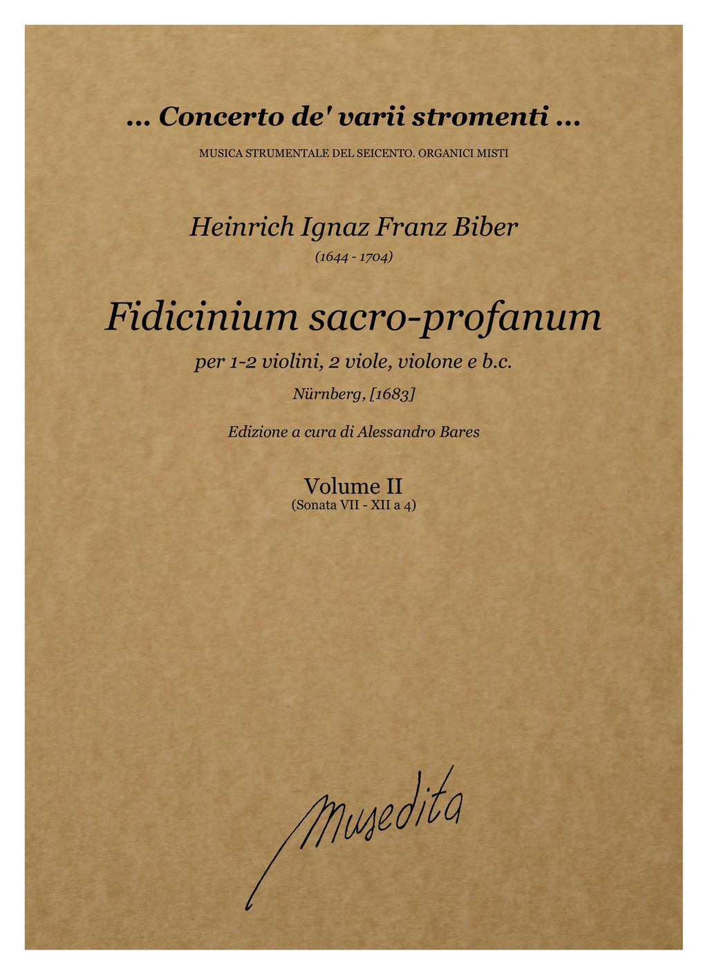H.I.F. Biber: Fidicinium sacro-profanum (Nürnberg, 1683)