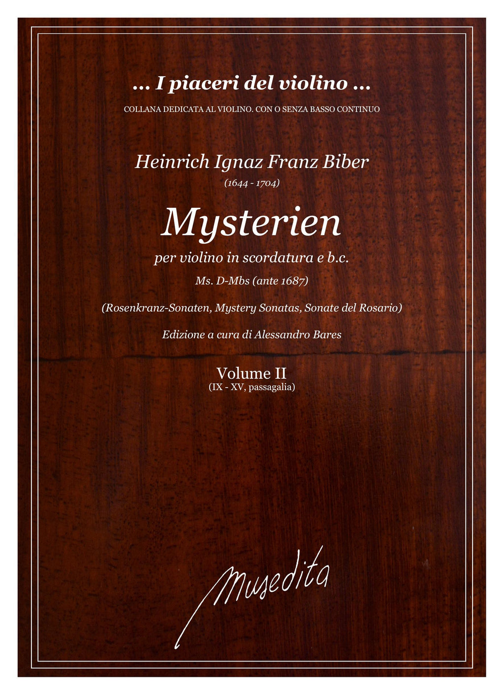 H.I.F. Biber: Mysterien (Ms, 1676)