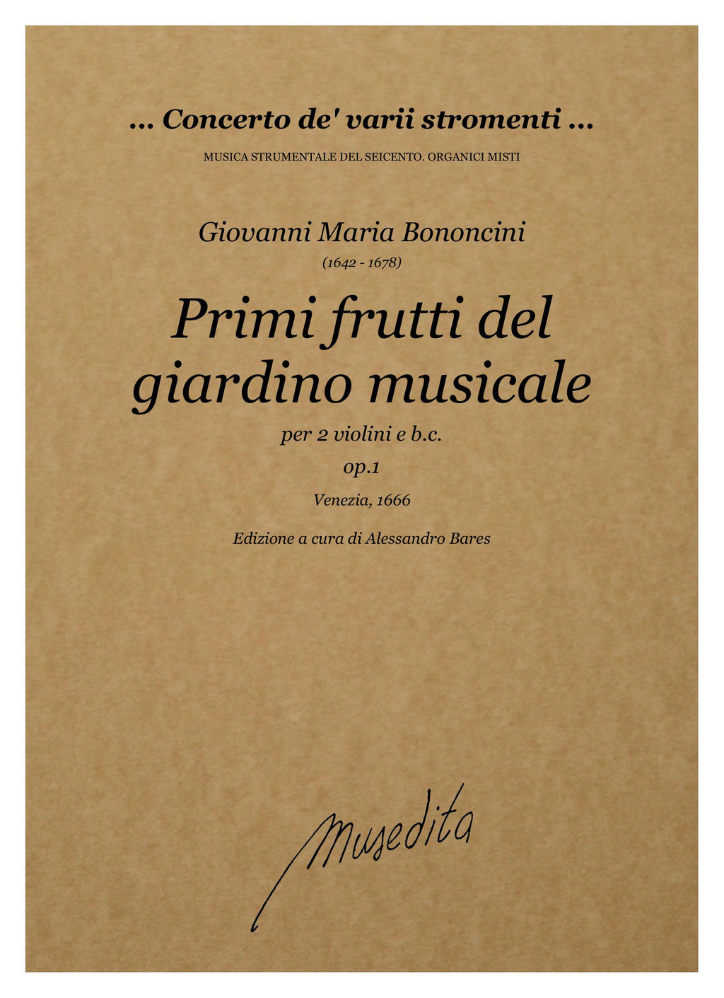 G.M. Bononcini: Primi frutti del giardino musicale op.1 (Venezia, 1666)