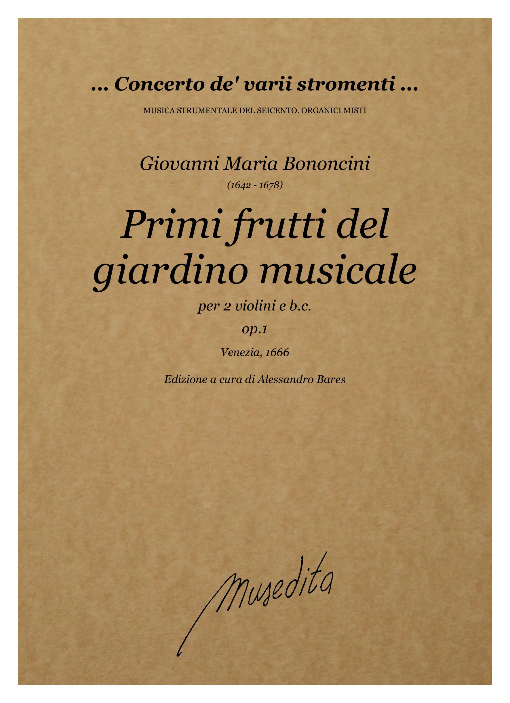 G.M. Bononcini: Primi frutti del giardino musicale op.1 (Venezia, 1666)