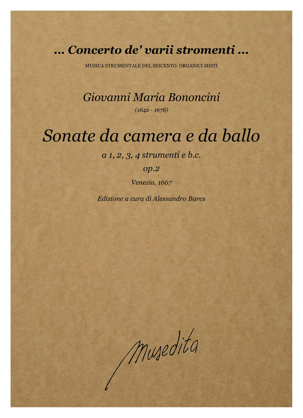 G.M. Bononcini: Sonate da camera e da ballo a 1.2.3. e 4. op.2 (Venezia, 1667)
