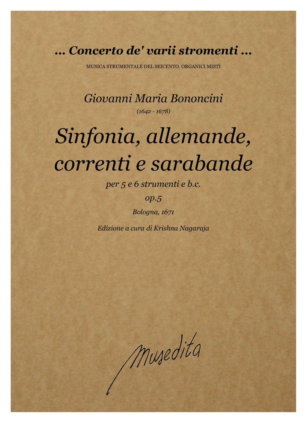 G.M. Bononcini: Sinfonia, allemande, correnti, sarabande a 5 e a 6 op.5 (Bologna, 1671)