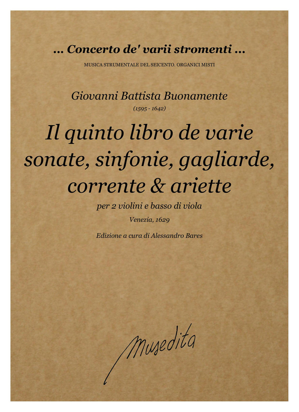 G.B. Buonamente: Il quinto libro de varie sonate, sinfonie, gagliarde, correnti e ariette (Venezia, 1629)