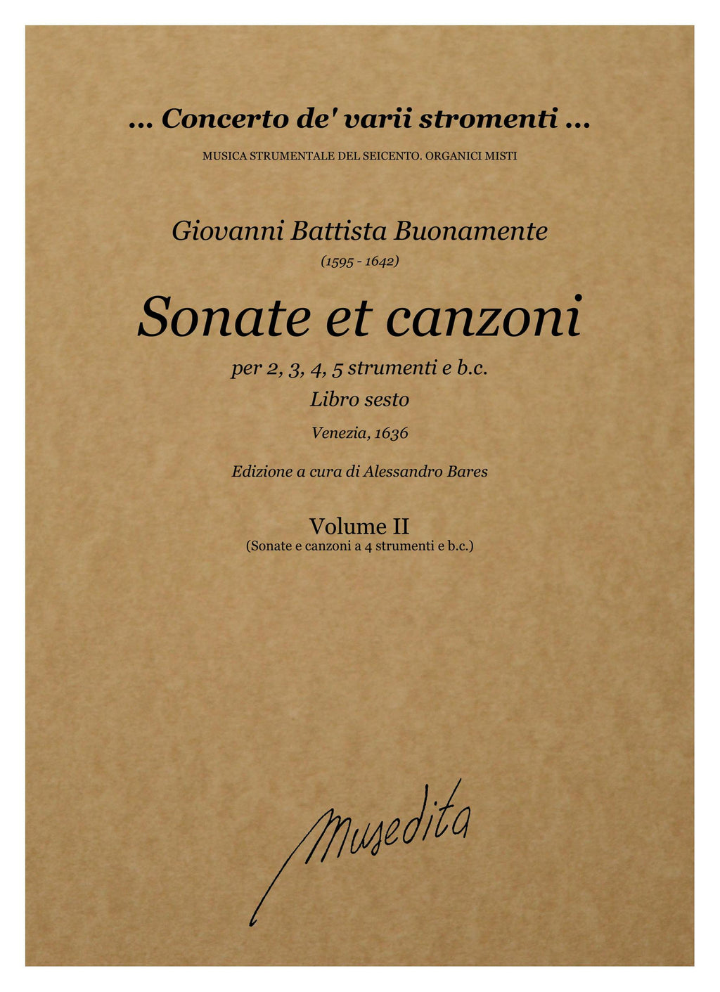 G.B. Buonamente: Sonate et canzoni a due, tre, quattro, cinque et a sei voci. Libro sesto (Venezia, 1636)