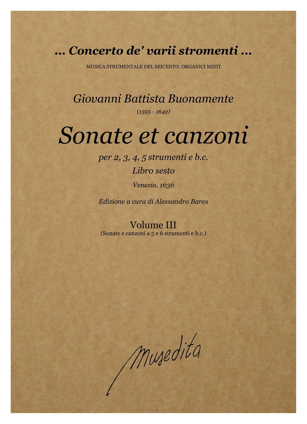 G.B. Buonamente: Sonate et canzoni a due, tre, quattro, cinque et a sei voci. Libro sesto (Venezia, 1636)