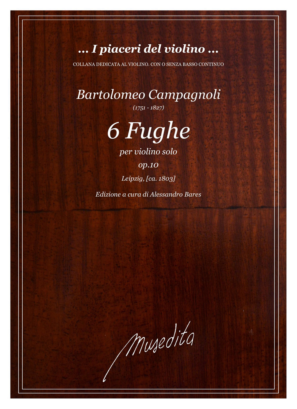 B. Campagnoli: Sei fughe op.10 (Leipzig, s.a.)