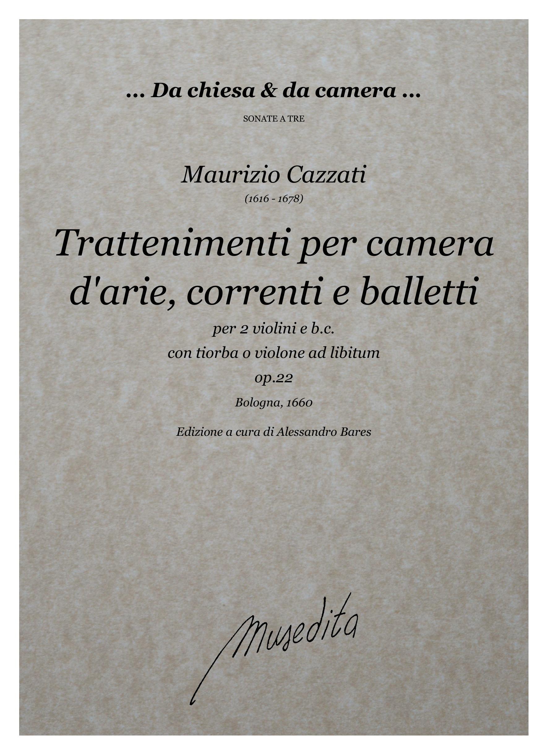 M. Cazzati: Trattenimenti per camera op.22 (Bologna, 1660) (Bologna, 1660)