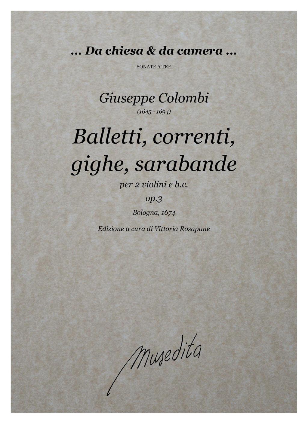 G. Colombi: Balletti, correnti, gighe e sarabande op.3 (Bologna, 1674)