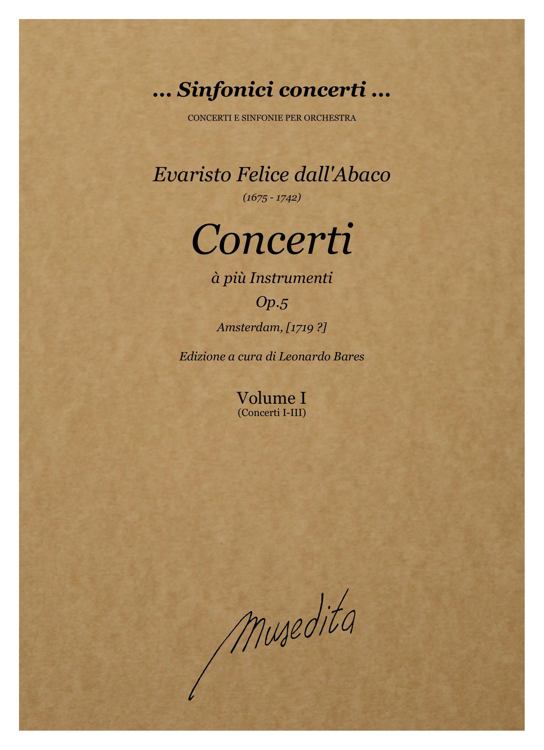 E.F. dall'Abaco: Concerti a più instrumenti op.5 (Amsterdam, [1719 ?])