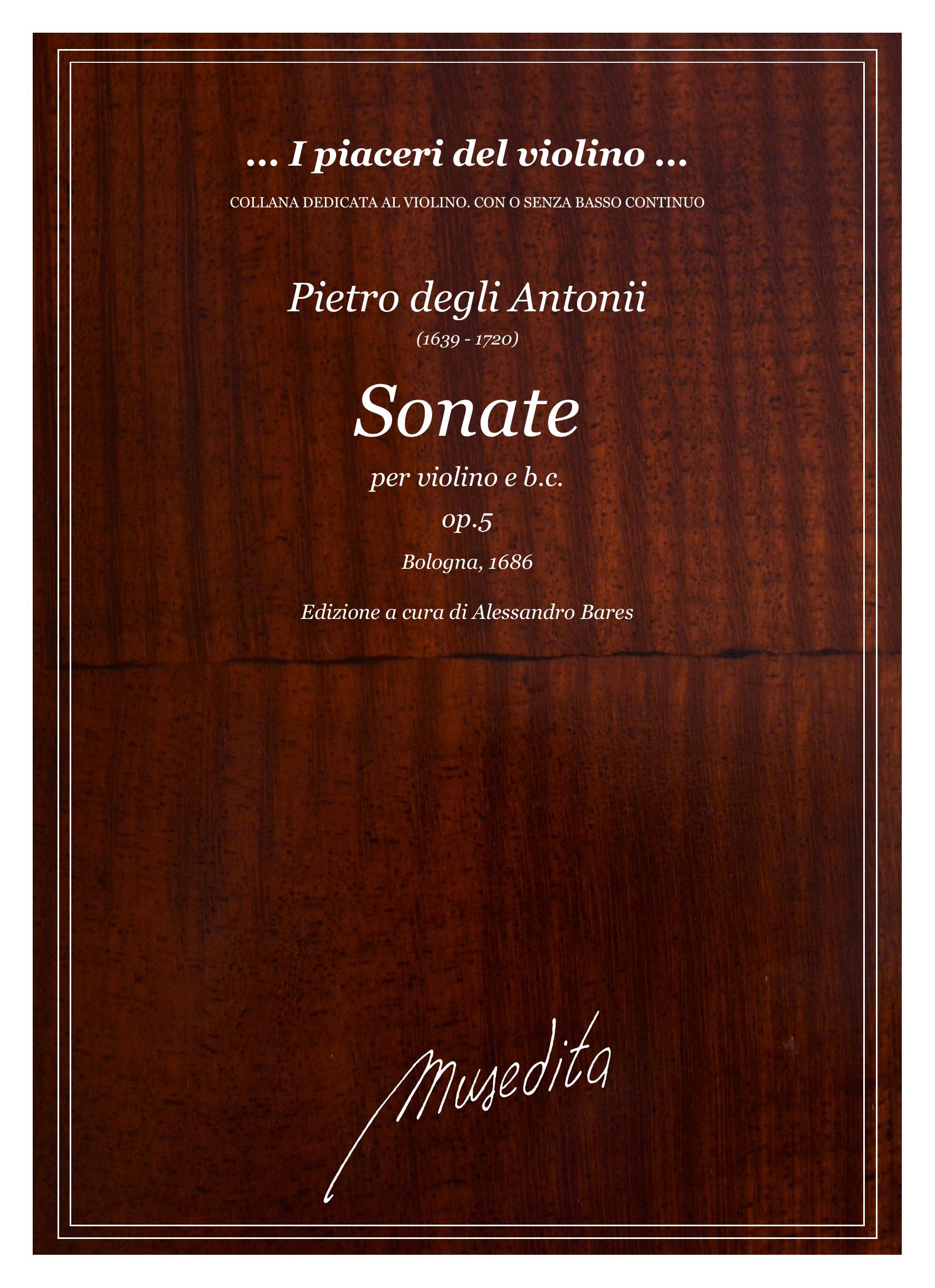 P. Degli Antonii: Sonate op.5 (Bologna, 1686)