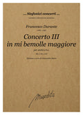 F. Durante: Concerto III in mi bemolle maggiore