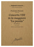F. Durante: Concerto VIII "La pazzia" in la maggiore