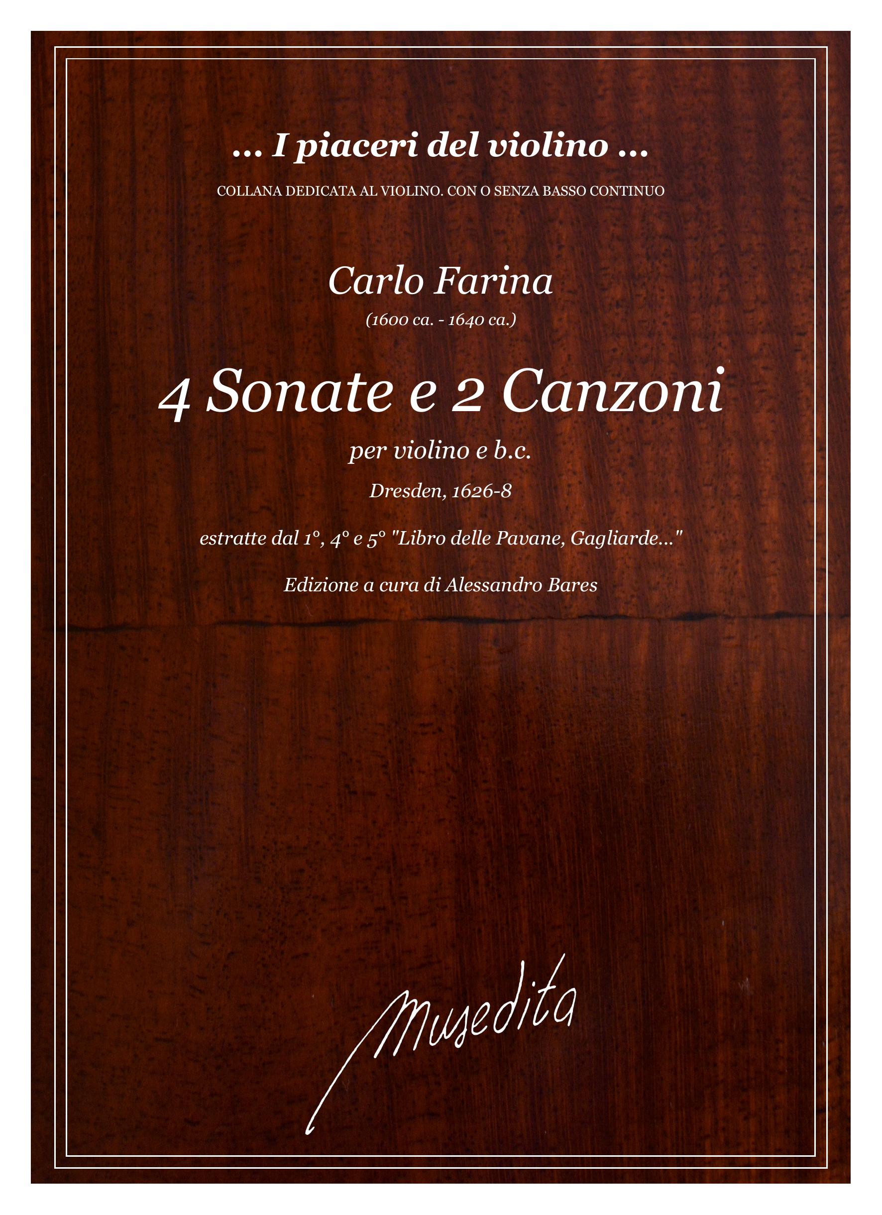 C. Farina: 4 Sonate e 2 Canzoni per violino e b.c. (Dresden, 1626-1628)