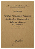 C. Farina: Pavanen, Gagliarden, Brand:, Mascharaden, Balletten, Sonaten a 2, 3, 4 parti (Fünffter Theil) (Dresden, 1628)