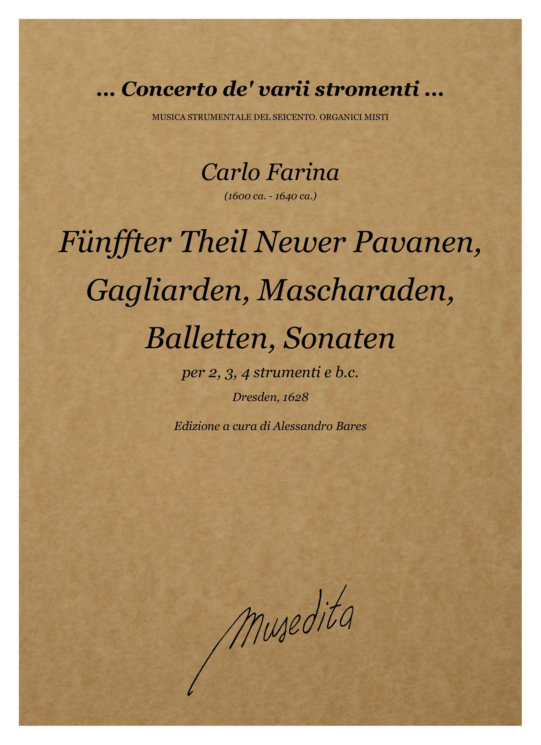 C. Farina: Pavanen, Gagliarden, Brand:, Mascharaden, Balletten, Sonaten a 2, 3, 4 parti (Fünffter Theil) (Dresden, 1628)
