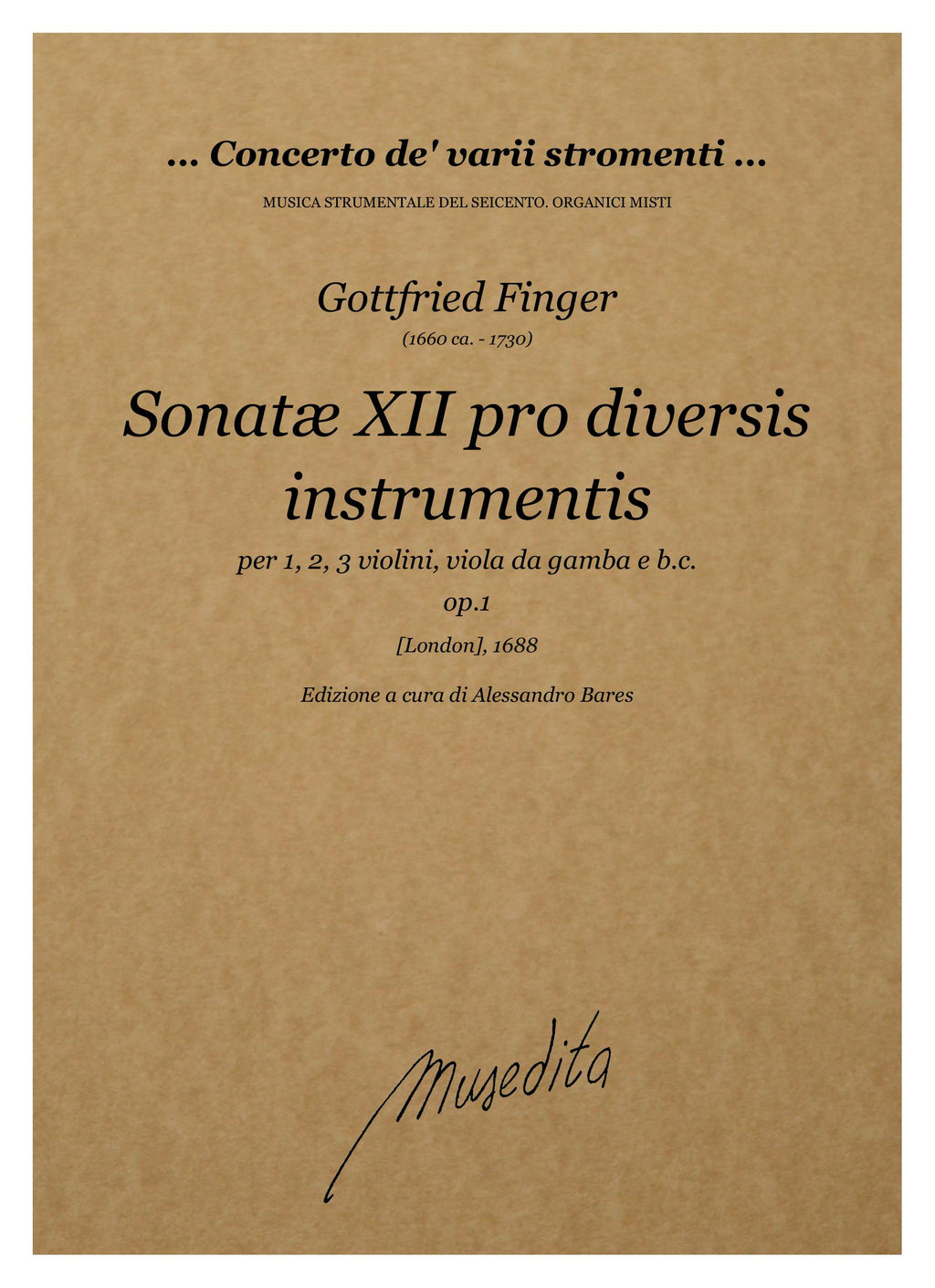 G. Finger: Sonate XII pro diversis instrumentis op.1 (London, 1688)