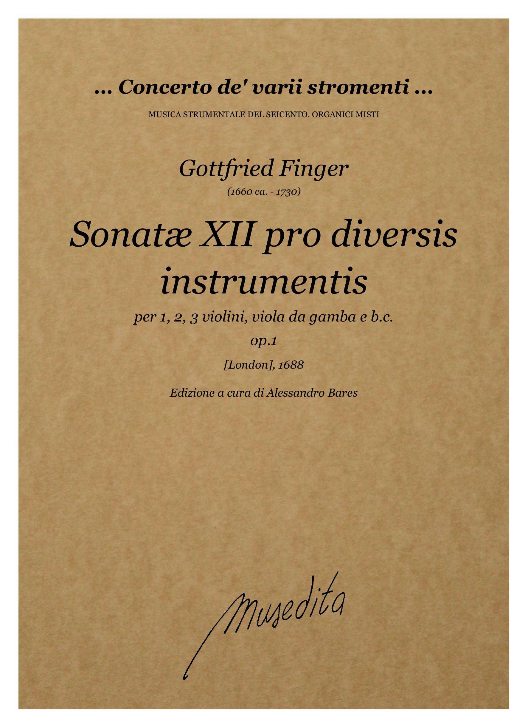 G. Finger: Sonate XII pro diversis instrumentis op.1 (London, 1688)