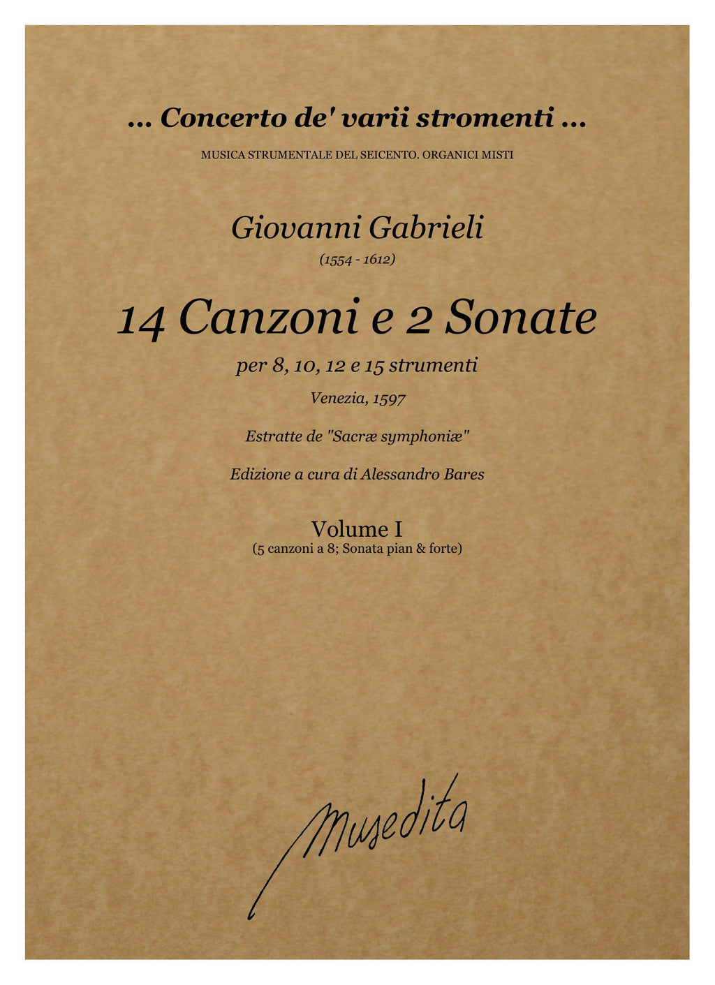 G. Gabrieli: 14 Canzoni e 2 Sonate (Venezia, 1597)