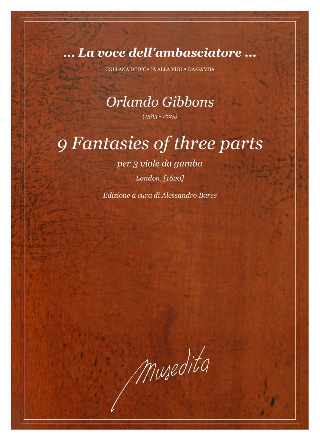 O. Gibbons: Fantazias in three parts (London, [1620])