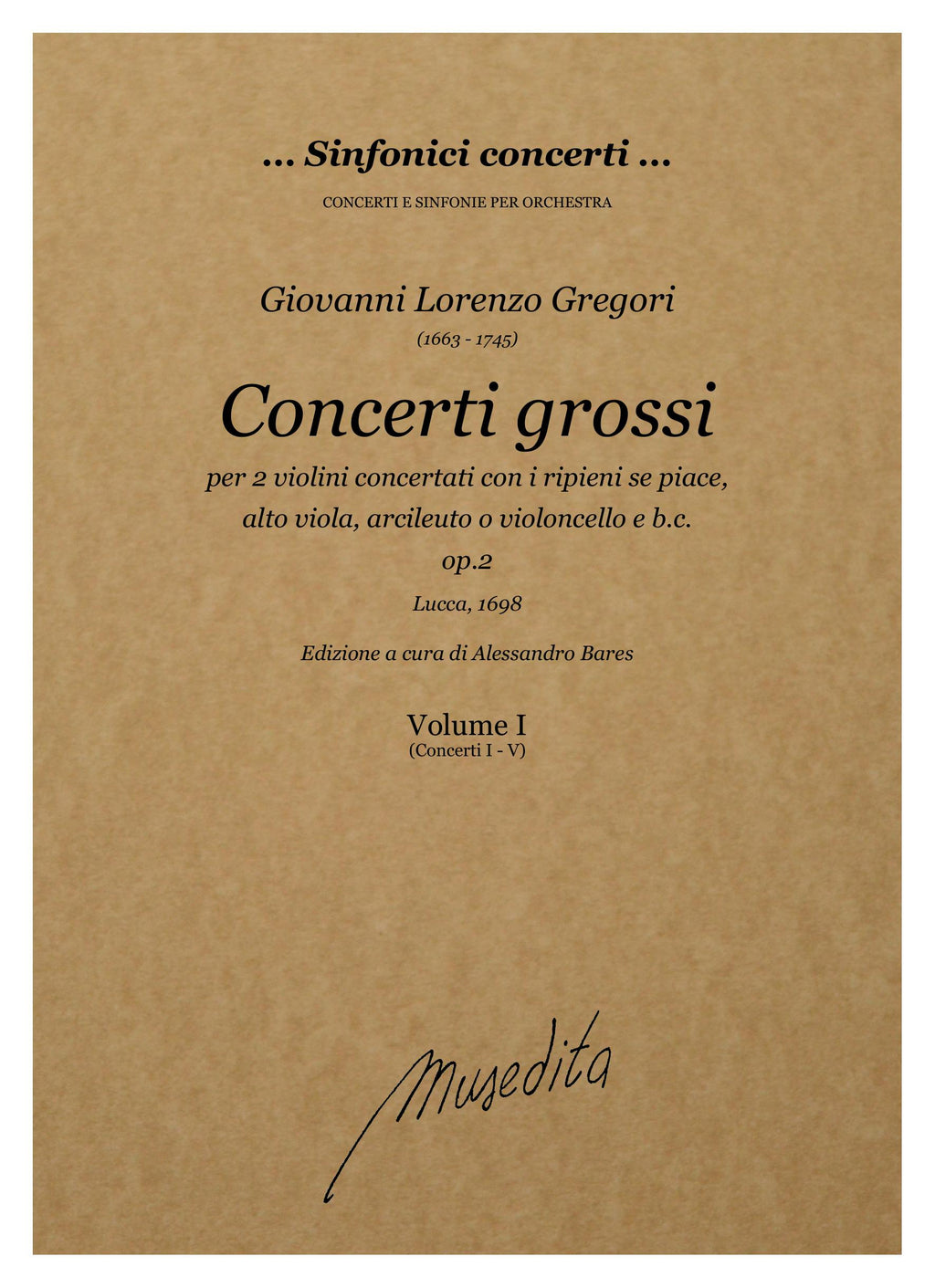 G.L. Gregori: Concerti grossi op.2 (Lucca, 1698)