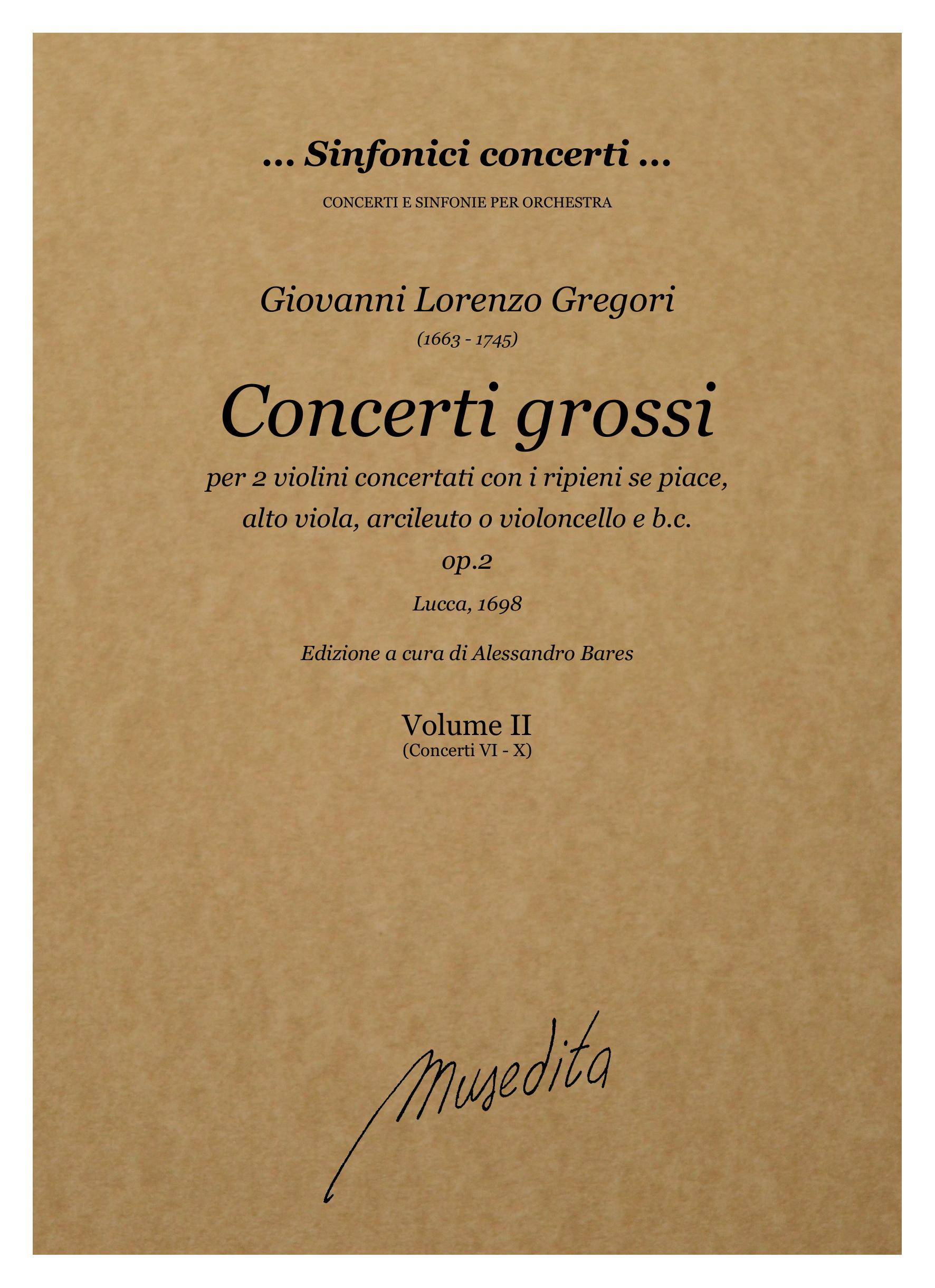G.L. Gregori: Concerti grossi op.2 (Lucca, 1698)