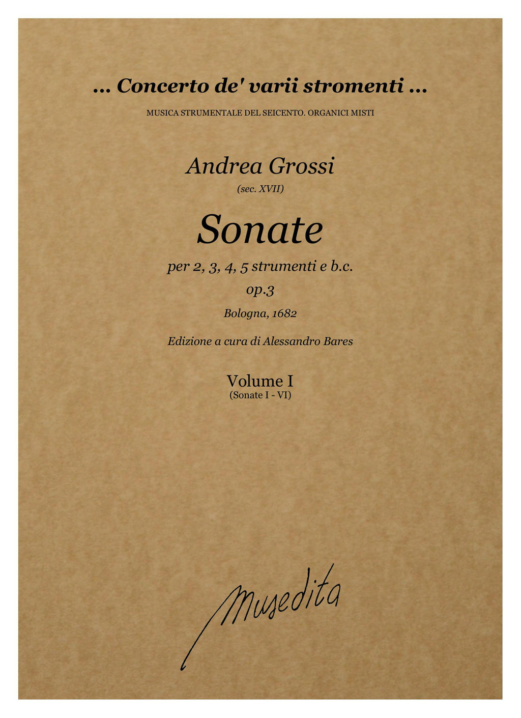 A. Grossi: Sonate op.3 (Bologna, 1682)