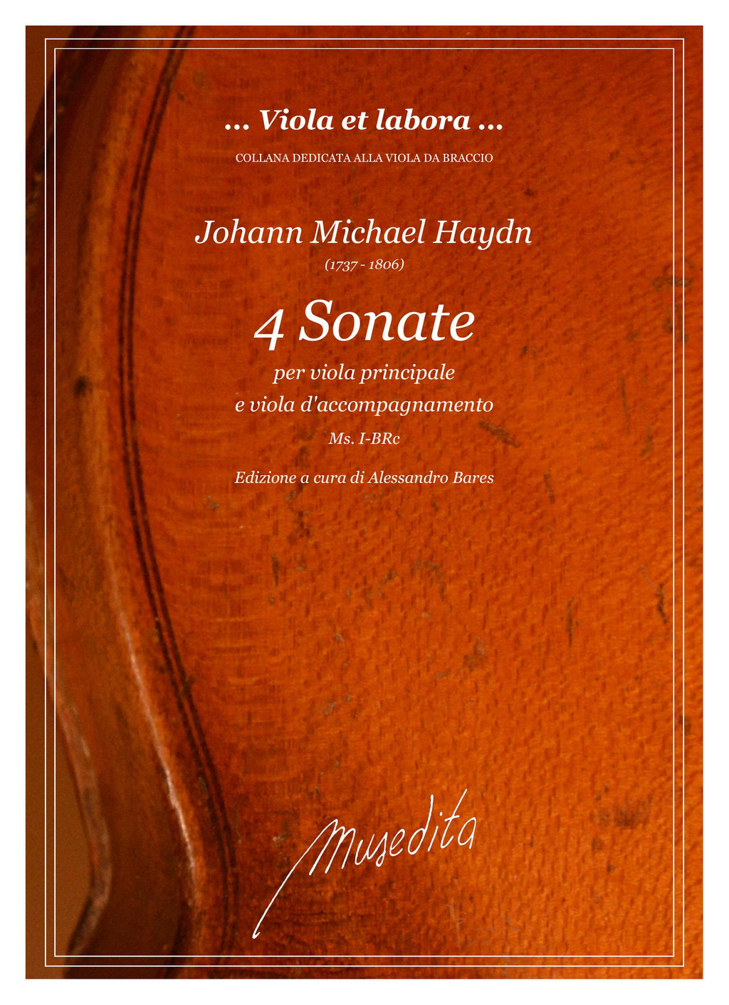 J.M. Haydn: 4 Sonate a viola principale e viola d'accompagnamento (Ms, I-BRc)