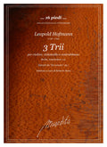 L. Hoffmann: 3 Trii per violino, violoncello e contrabbasso (Berlin, Amsterdam, s.a.)