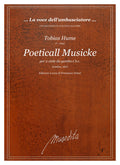 T. Hume: Poeticall Musicke (Ms, London, 1607)