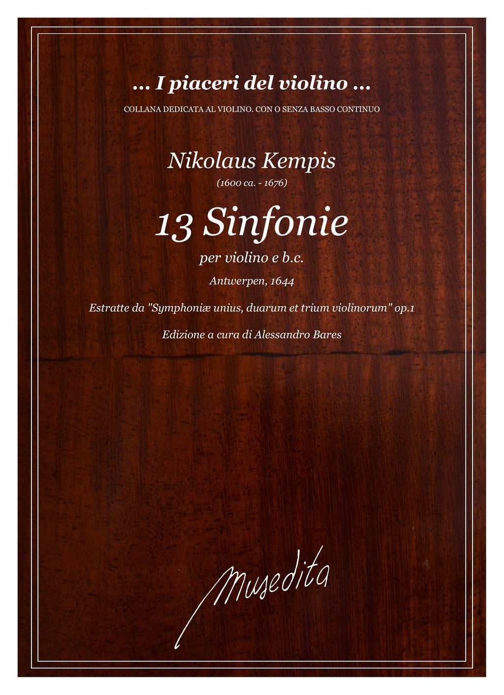 N.a Kempis: 13 Sinfonie per violino e b.c. (Antwerpen, 1644)