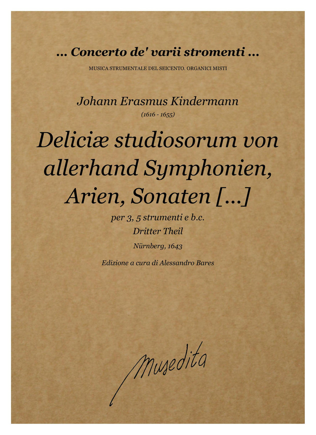 J.E. Kindermann: Deliciæ studiosorum (Dritter Theil) (Nürnberg, 1643)