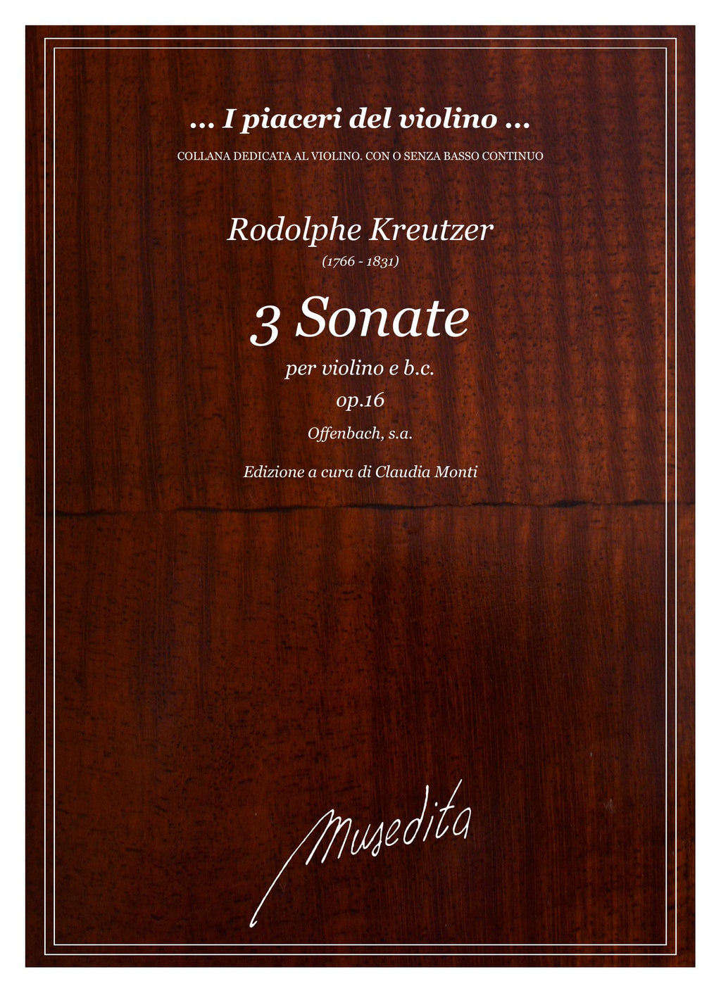 R. Kreutzer: 3 Sonate op.16 (Offenbach, s.a.)
