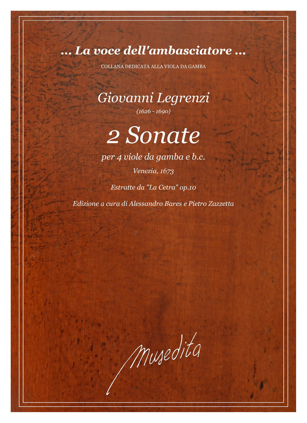 G. Legrenzi: 2 Sonate per 4 viole da gamba e b.c. (Venezia, 1673)