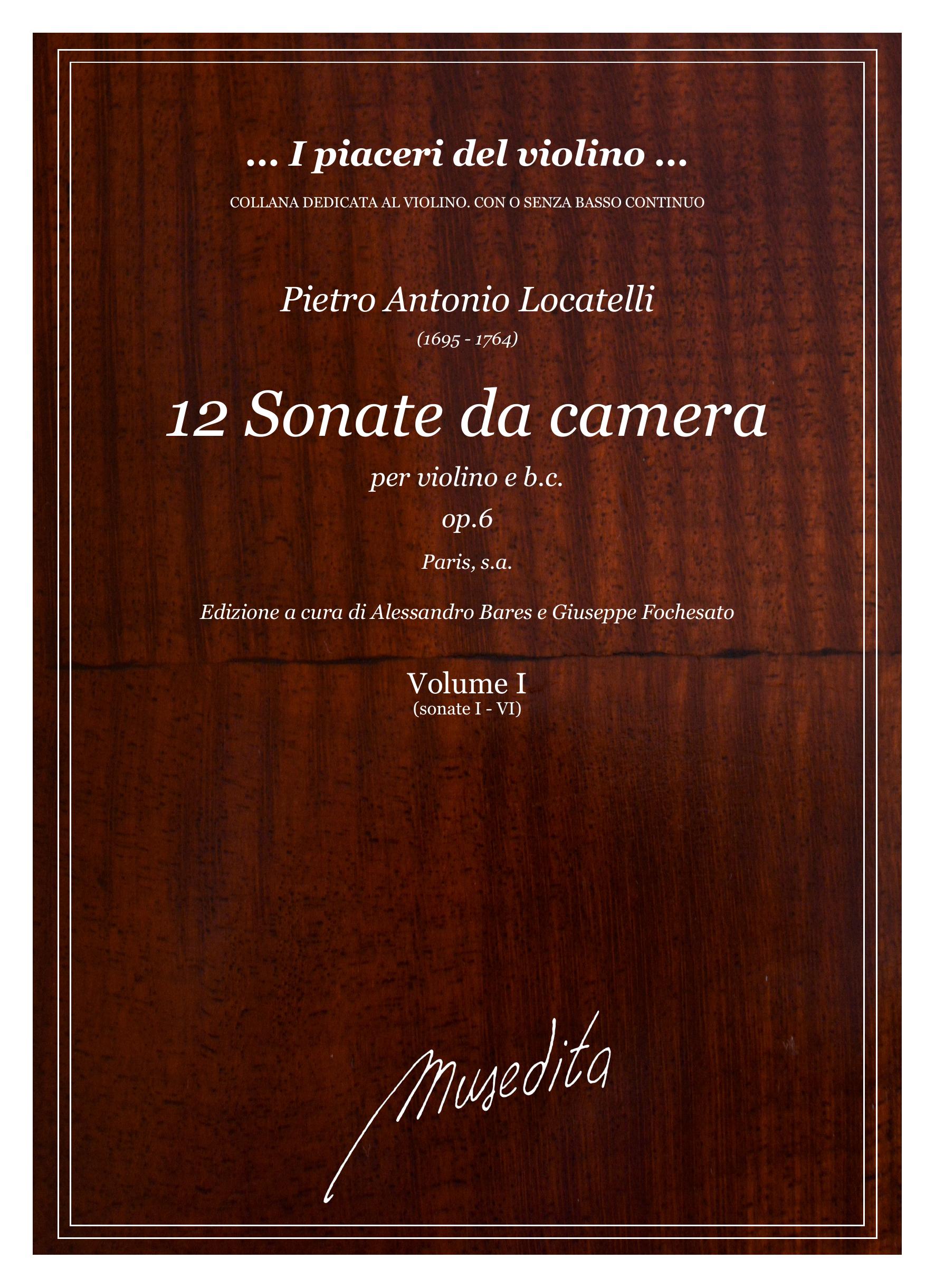 P.A. Locatelli: XII Sonate da camera op.6 (Paris, s.a.)