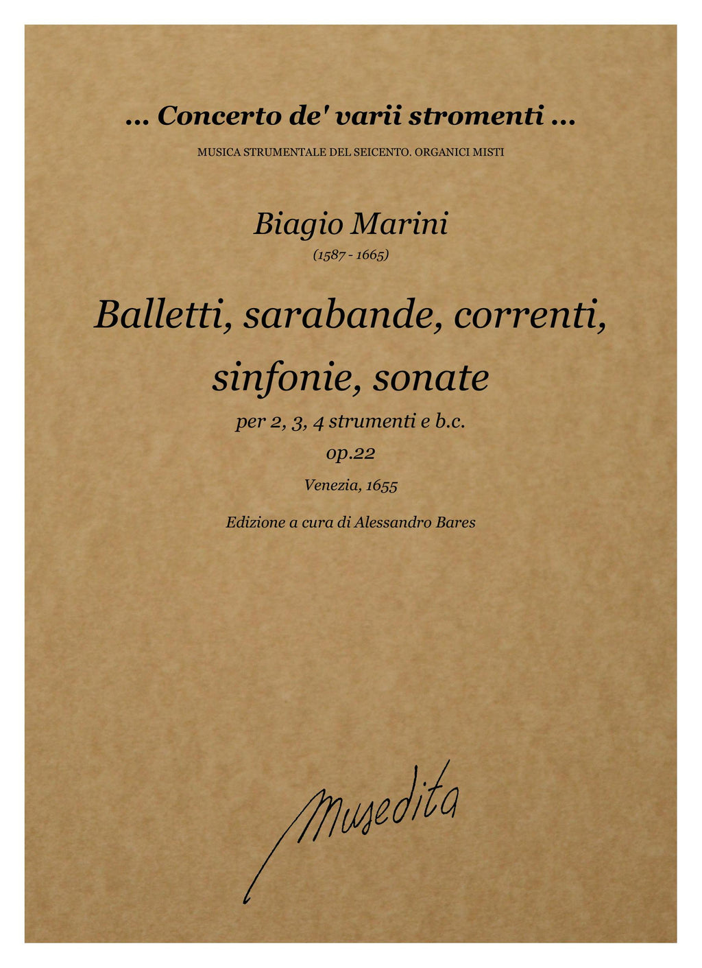 B. Marini: Balletti, sarabande, correnti, sinfonie, sonate op.22 (libro terzo)(Venezia, 1655)