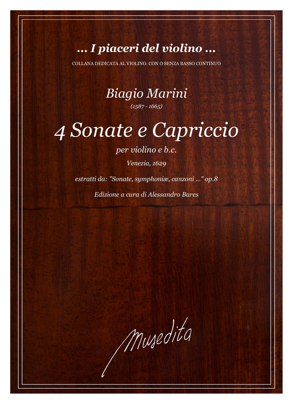 B. Marini: 4 Sonate e 1 Capriccio (Venezia, 1629)
