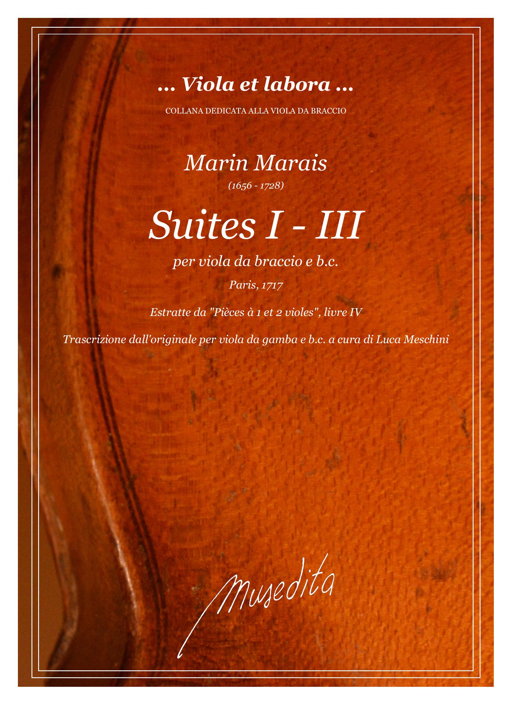 M. Marais: Suites I - III (Paris, 1717)