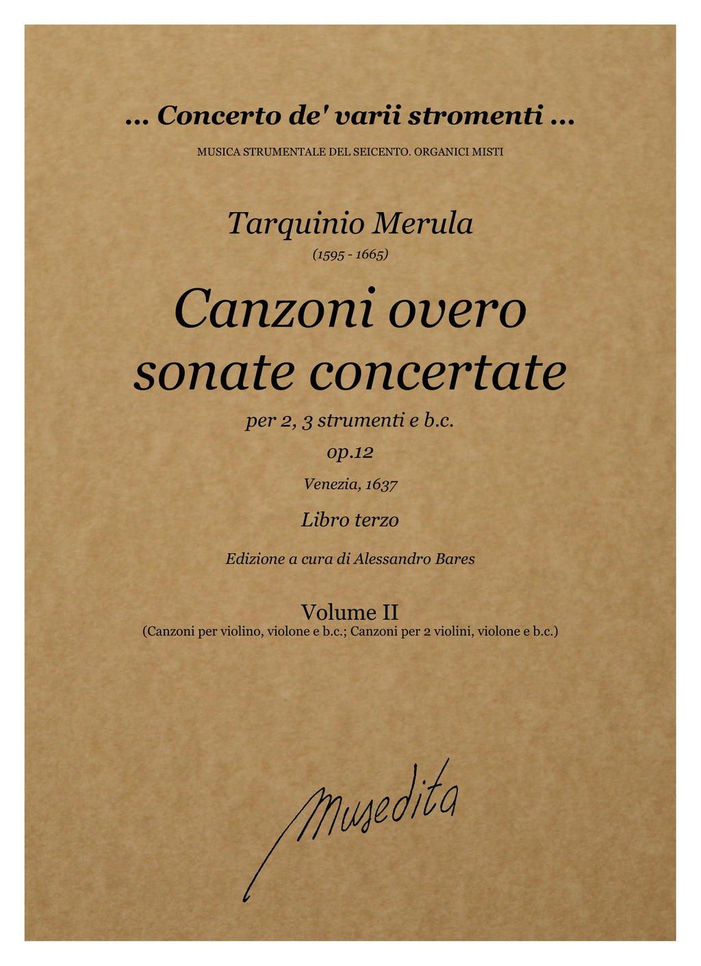 T. Merula: Canzoni overo sonate concertate per chiesa e camera (libro terzo) op.12 (Venezia, 1637)