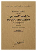 T. Merula: Il quarto libro delle canzoni da suonare op.17 (Venezia, 1651)