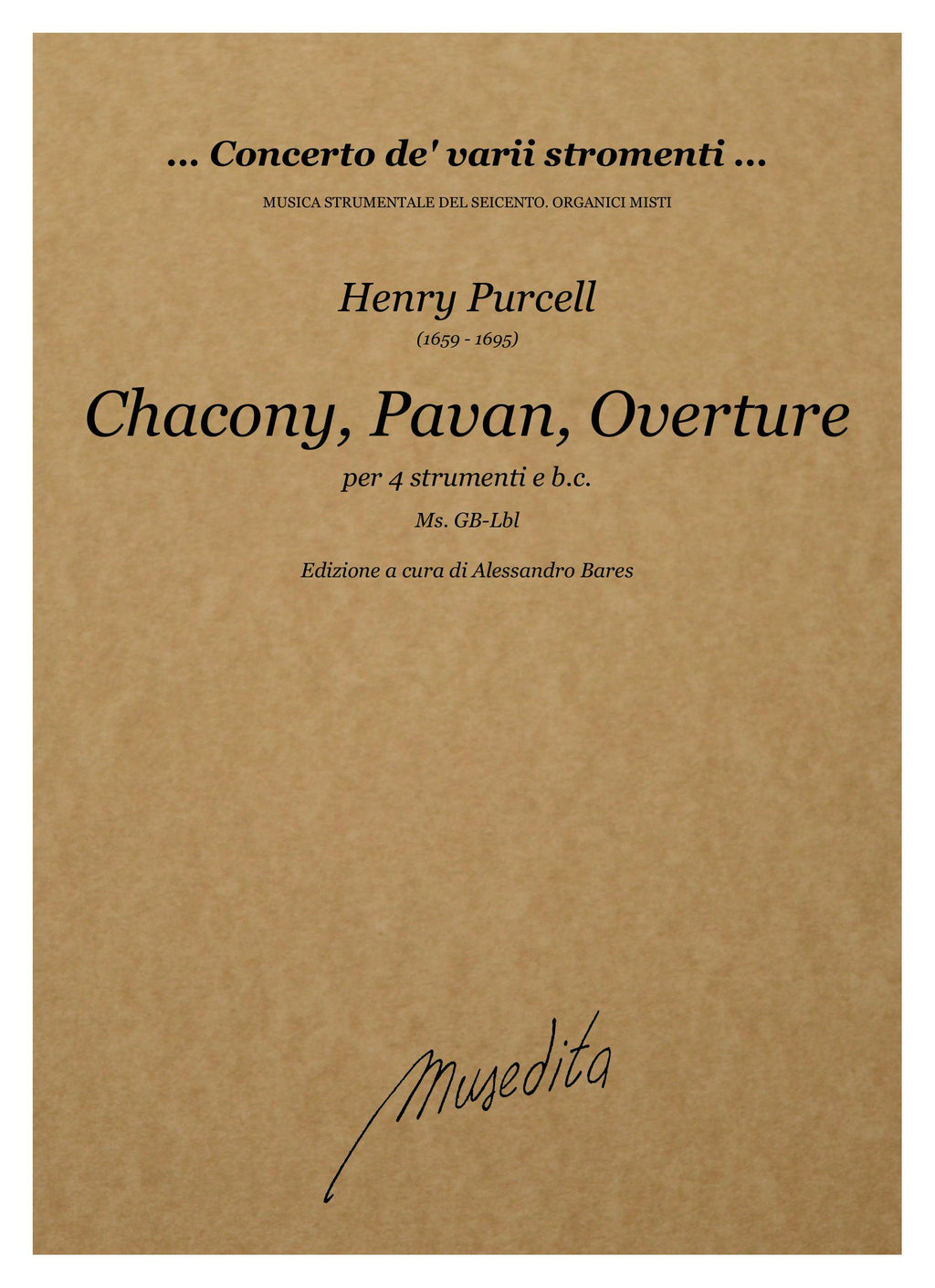 H. Purcell: Chacony, Pavan, Overture (Ms, GB-Lbl)
