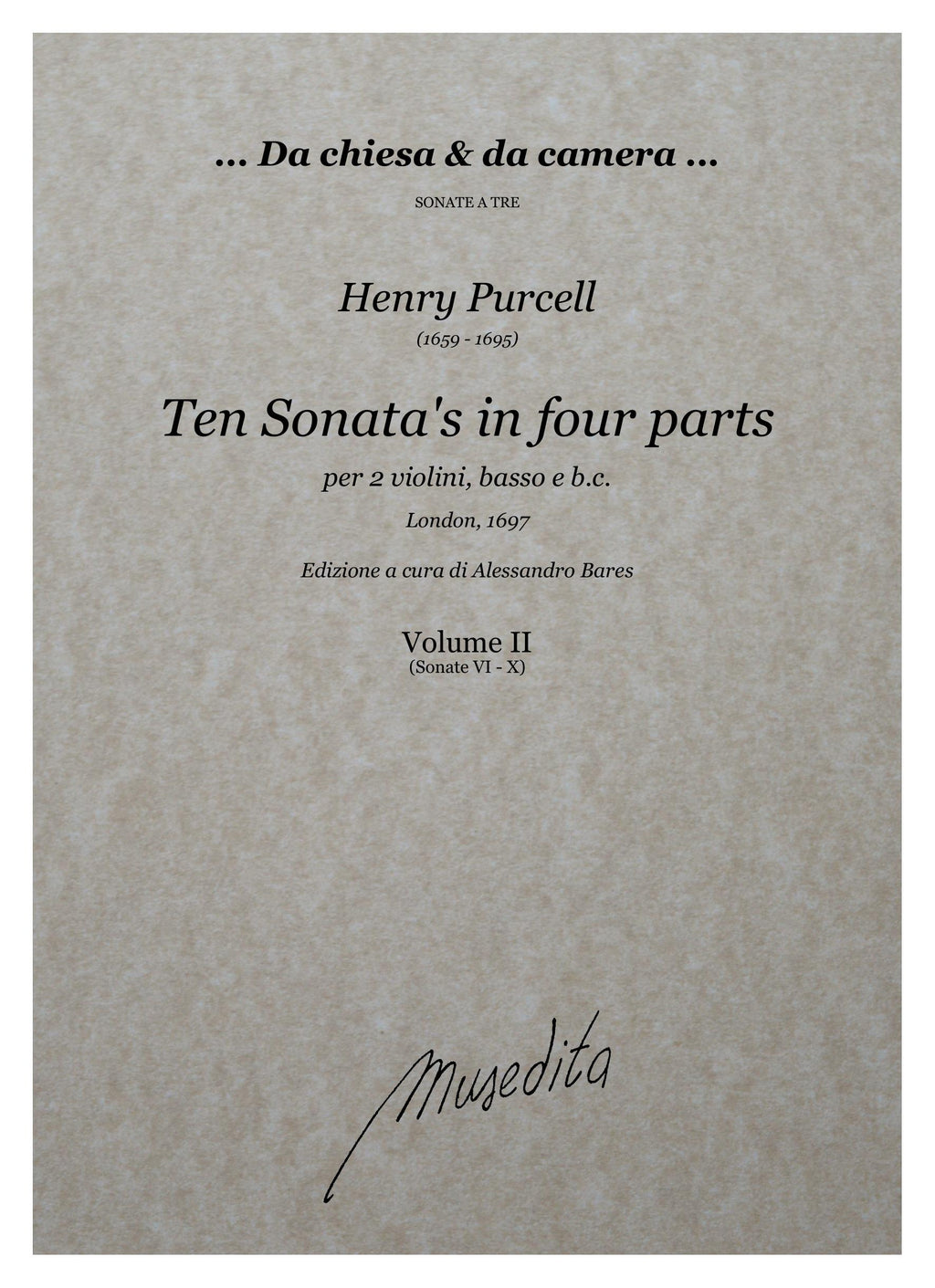 H. Purcell: Ten Sonata's in four parts (London, 1697)