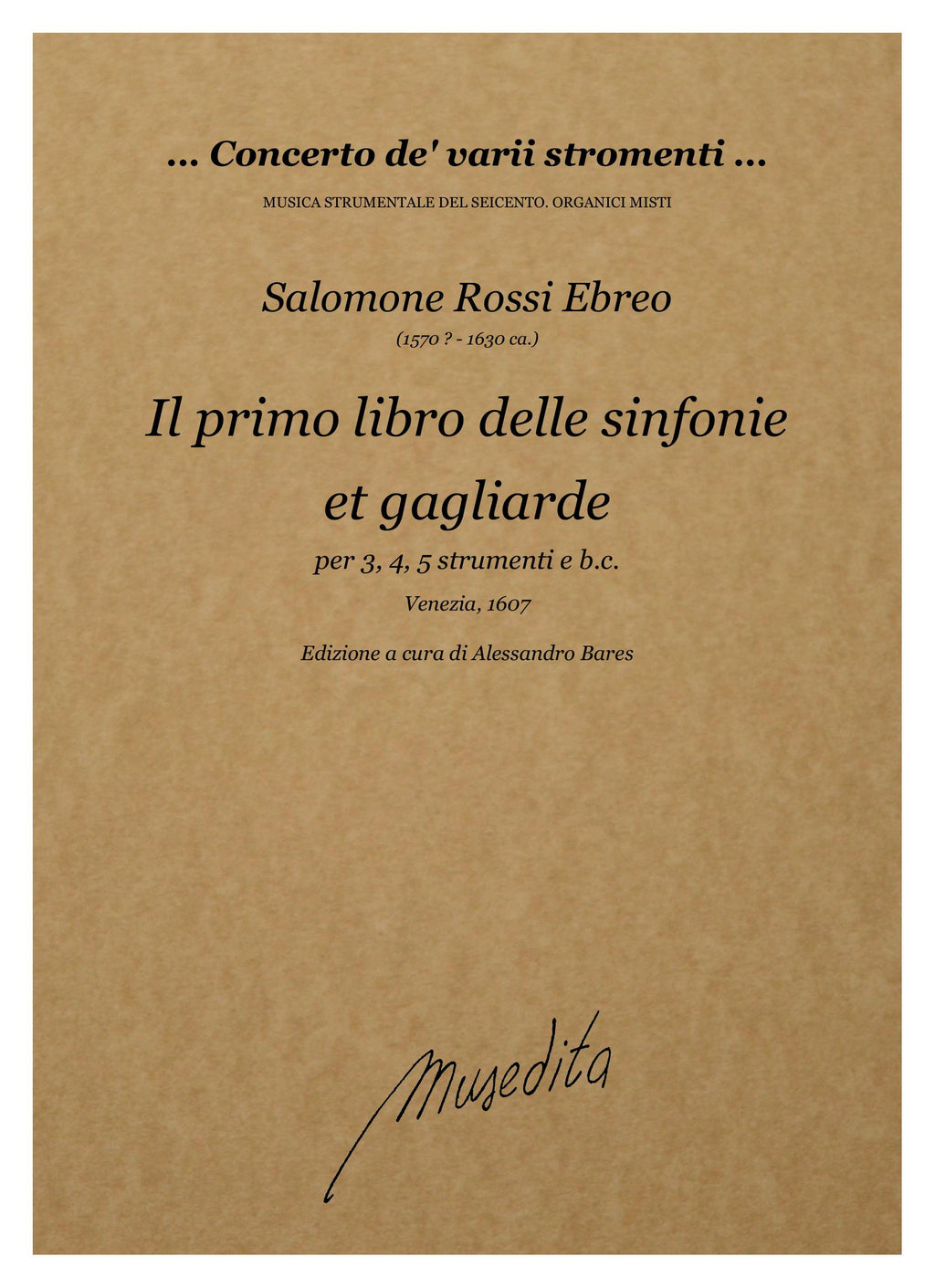 S. Rossi: Il primo libro delle sinfonie et gagliarde (Venezia, 1607)