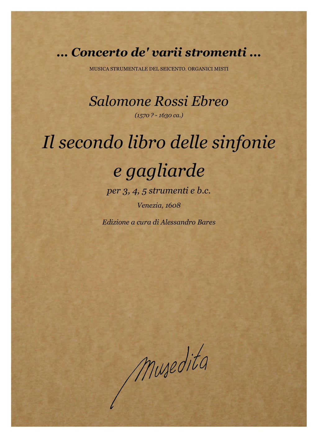 S. Rossi: Il secondo libro delle sinfonie e gagliarde (Venezia, 1608)