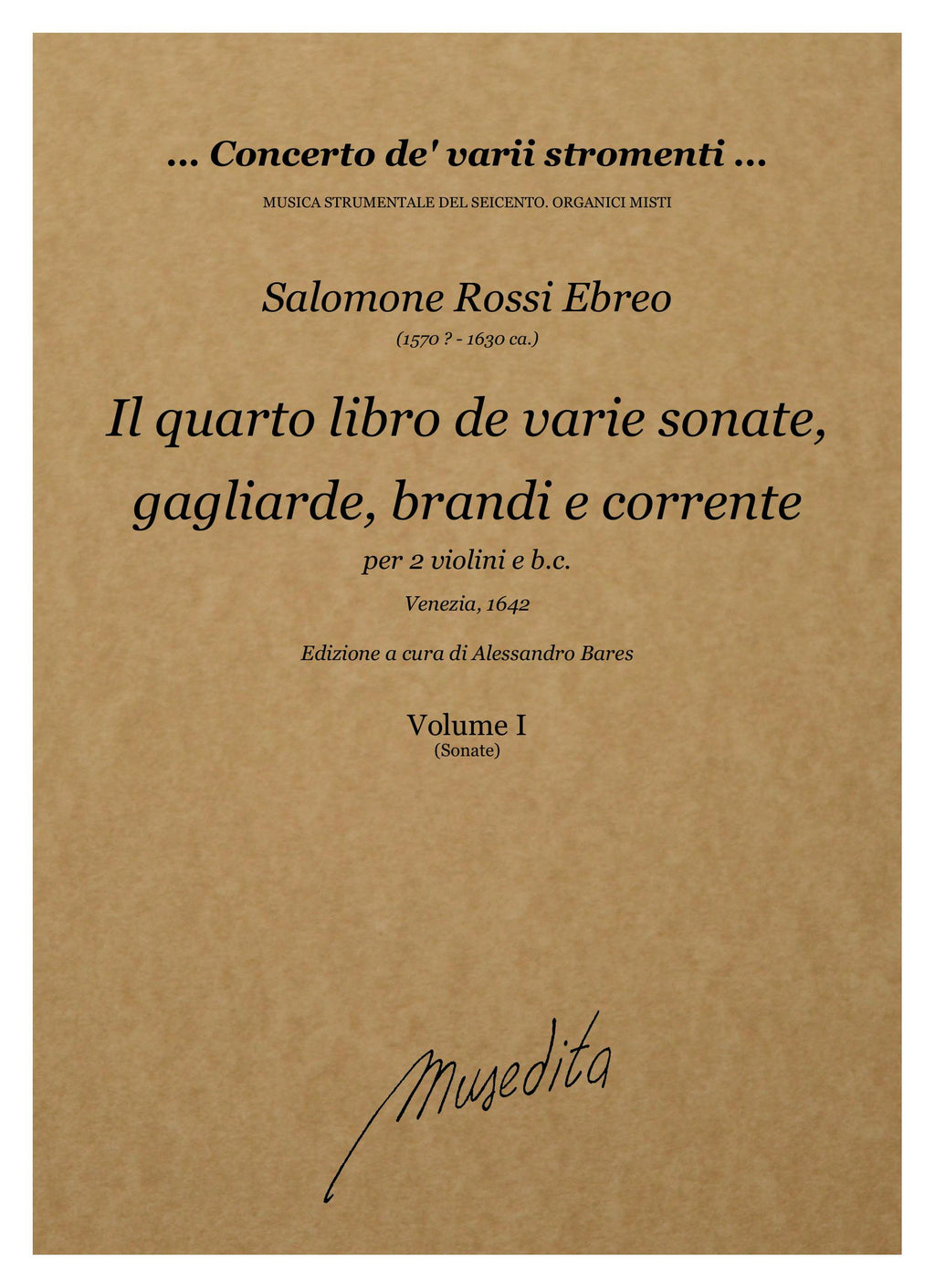 S. Rossi: Il quarto libro de varie sonate, sinfonie, gagliarde, brandi e correnti (Venezia, 1642)