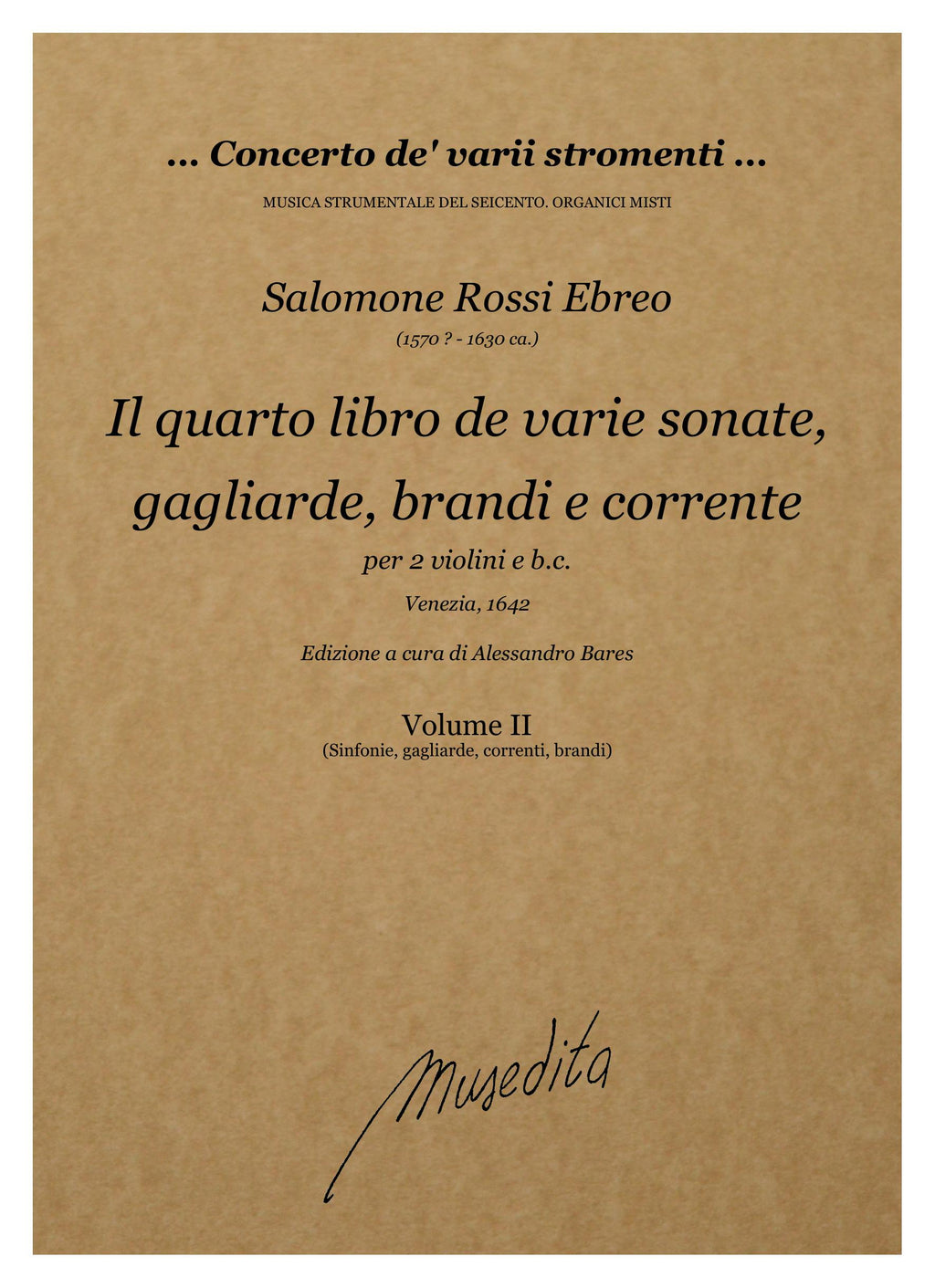 S. Rossi: Il quarto libro de varie sonate, sinfonie, gagliarde, brandi e correnti (Venezia, 1642)