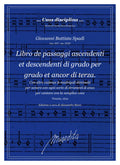 G.B. Spadi: Libro de' passaggi ascendenti et descendenti di grado per grado, et ancor di terza, con altre cadenze & madrigali diminuiti (Venezia, 1624)