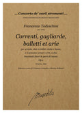 F. Todeschini: Correnti, gagliarde, balletti et arie op.1 (Venezia, 1650)